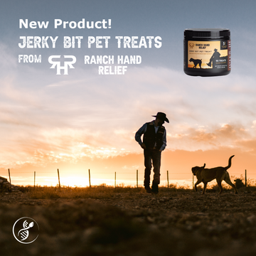 Our Most Recent Product: Ranch Hand Relief’s Jerky Bit Pet Treats